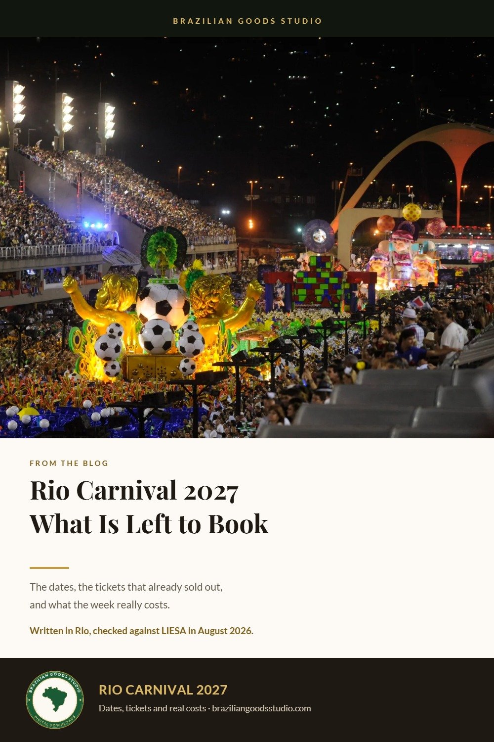 Rio Carnival 2027 guide — the Sambadrome at night with a samba school float and packed grandstands